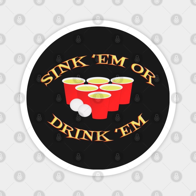 Sink Or Drink Beer Pong Magnet by Roly Poly Roundabout